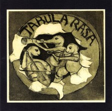 Tabula Rasa  – Tabula Rasa -