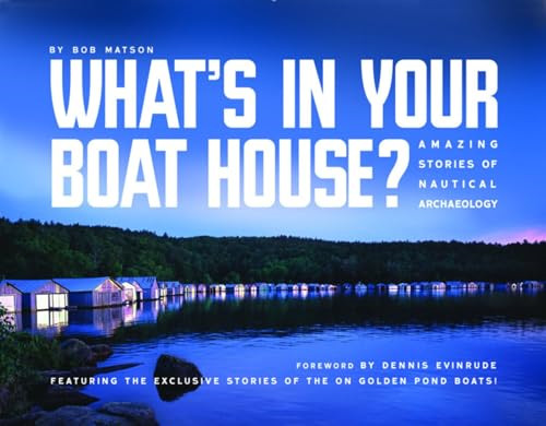 What your boathouse - what's,