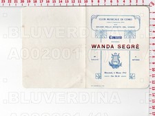 A2001 COMO TEATRO SOCIALE 1912 MUSICA PROGRAMMA CONCERTO VIOLINO WANDA SEGRE