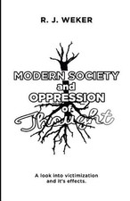 Modern Society and Oppression