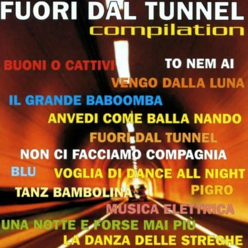 Compilation fuori dal tunnel - dal,