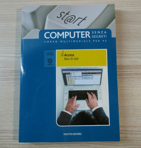 Manuale computer senza segreti - computer,