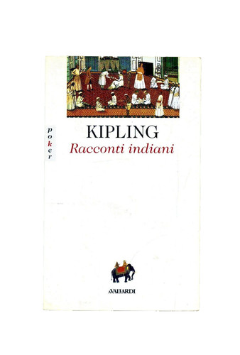 Kipling racconti indiani - racconti,