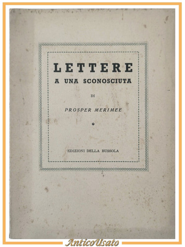 Lettere una sconosciuta - sconosciuta, di