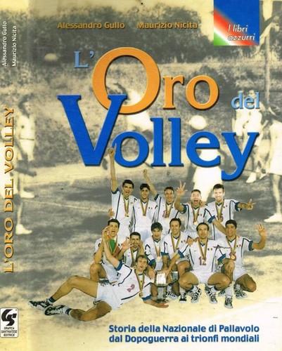 Oro del volley storia - del,