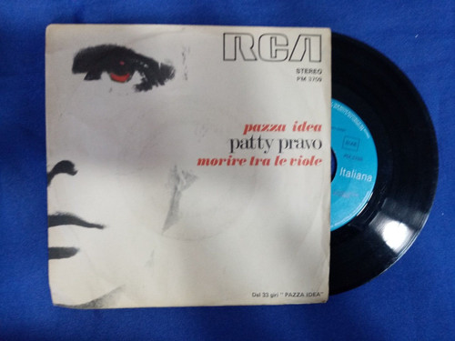Patty pravo pazza - pazza, idea