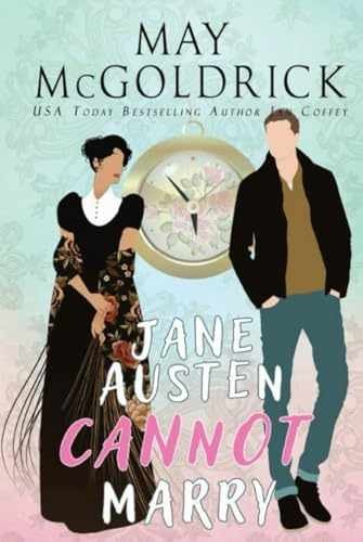 Jane austen cannot marry - cannot,