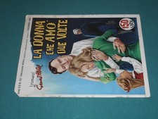 I ROMANZI DI GRAND HOTEL # 151 1968 - La donna che amò due volte Danieli Gazzolo