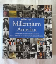 MILLENIUM AMERICA 1000 DI STORIA AMERICANA LUCI E OMBRE ANNO 2001-SC.i