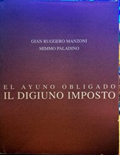 Libro Il digiuno imposto -