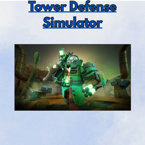 Tower defense simulator - tower,