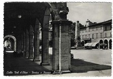 Colle Val d ' Elsa ,Portici e Piazza Arnolfo Viaggiata 1953 francobollo integro 
