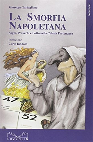 Smorfia napoletana sogni - napoletana.,