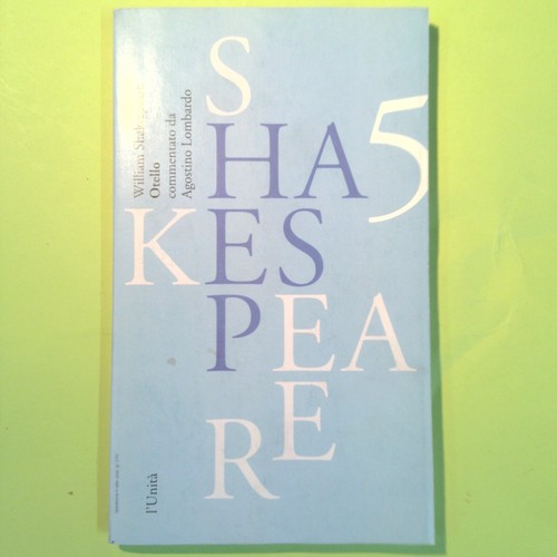 Otello shakespeare commentato - otello,