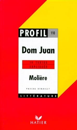 Dom juan textes expliqués - textes,