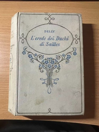 Delly erede dei duchi - duchi, di