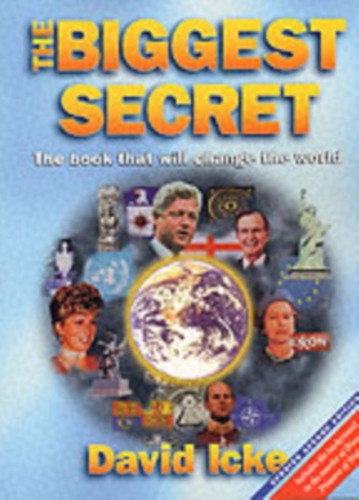 Biggest secret david icke - biggest, by