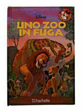 EBOND Uno zoo in fuga Disney Club del libro Hachette Libro LI048253