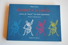 SORGE Marina - A murì e a pavà ovvero la morte nei detti napoletani INTRA MOENIA