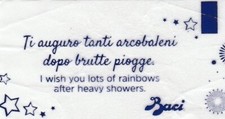 CARTIGLIO MESSAGGINO BACI PERUGINA GUSTO AMARETTO TI AUGURO TANTI ARCOBALENI ...