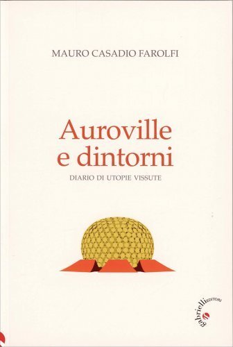 Libro auroville dintorni - e,