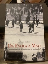 Da Evola a Mao. La destra radicale dal neofascismo ai «nazimaoisti» A. Villano