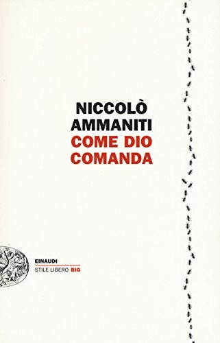 Come dio comanda ammaniti - dio, comanda,