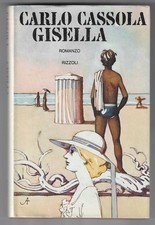 CARLO CASSOLA - Gisella - RIZZOLI 1974