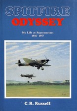 Spitfire Odyssey: My Life at
