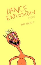 Dance Explosion Poems - Libro