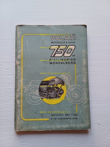 Ducati 750 1972 manuale - 1972, uso