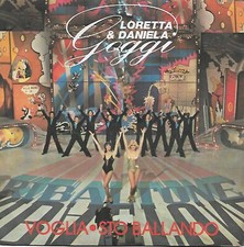 LORETTA & DANIELA GOGGI Voglia 7" single 45 giri Nuovo Condizioni Molto Buone