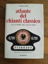 Atlante Del Chianti Classico Le Fattorie Gallo Nero Vino Enrico Bosi Sansoni '72