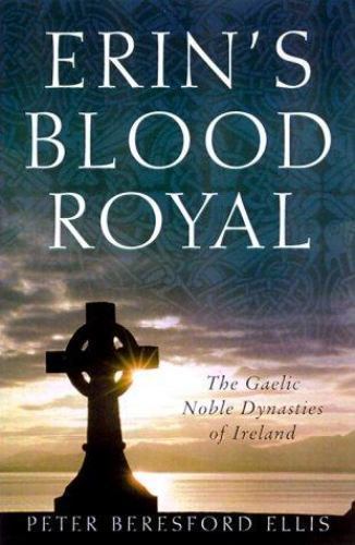 Erin blood royal the - blood, gaelic