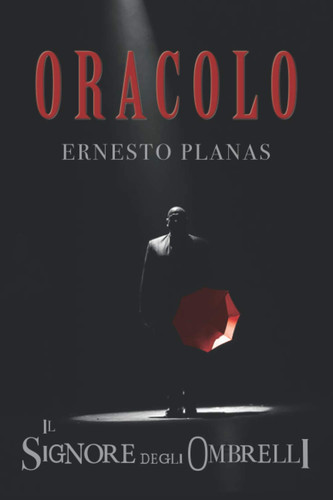 Oracolo signore degli - oracolo:, il