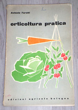 Turchi "ORTICOLTURA PRATICA"