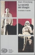 La società del disagio : il mentale e il sociale