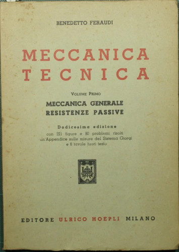 Meccanica tecnica vol i - tecnica., vol.