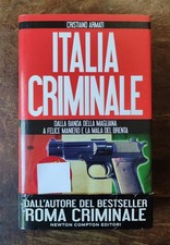 ITALIA CRIMINALE Cristiano Armati 2013 Libro Book Italia Leggere Descrizione 