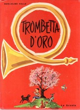 Trombetta d'oro Gugliemo Valle