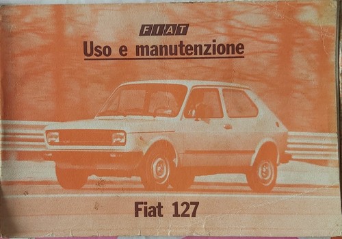Fiat 127 libretto uso - 127,