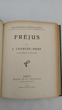 FRÉJUS PAR J. CHARLES-ROUX