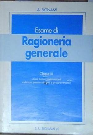 Bignami esame ragioneria - di,