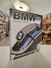 Claudio Somazzi BMW passione d'altri tempi Storia moto e collezionismo Guida ...