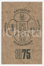 1975 PRATA DI PORDENONE Unione artigiani della provincia Tessera di una magliaia