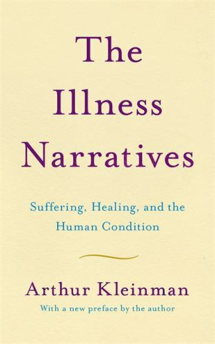 The illness narratives - the,