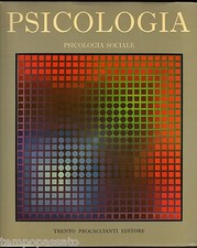 ENCICLOPEDIA DELLA PSICOLOGIA. PSICOLOGIA SOCIALE - HUISMAN - PROCACCIANTI 1977
