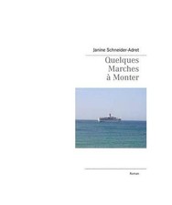 Quelques Marches à Monter