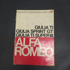 Libretto d'istruzioni vetture Alfa Romeo Giulia TI/Sprint GT/TI Super. Mediocre