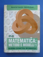 Matematica: Metodo e Modelli 1